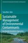 Sustainable Management of Environmental Contaminants, Buch