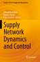 Supply Network Dynamics and Control, Buch