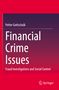 Petter Gottschalk: Financial Crime Issues, Buch