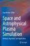 Space and Astrophysical Plasma Simulation, Buch