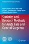Statistics and Research Methods for Acute Care and General Surgeons, Buch