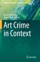 Art Crime in Context, Buch