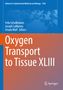 Oxygen Transport to Tissue XLIII, Buch