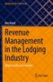 Ben Vinod: Revenue Management in the Lodging Industry, Buch