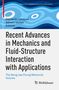 Recent Advances in Mechanics and Fluid-Structure Interaction with Applications, Buch