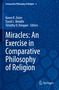 Miracles: An Exercise in Comparative Philosophy of Religion, Buch