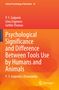 P. Y. Galperin: Psychological Significance and Difference Between Tools Use by Humans and Animals, Buch