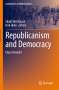 Republicanism and Democracy, Buch
