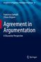 Chiara Degano: Agreement in Argumentation, Buch