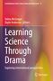 Learning Science Through Drama, Buch