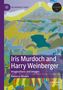 Rebecca Moden: Iris Murdoch and Harry Weinberger, Buch