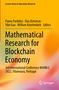 Mathematical Research for Blockchain Economy, Buch