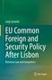 Luigi Lonardo: EU Common Foreign and Security Policy After Lisbon, Buch