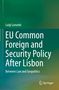 Luigi Lonardo: EU Common Foreign and Security Policy After Lisbon, Buch