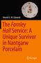 Howell G. M. Edwards: The Farnley Hall Service: A Unique Survivor in Nantgarw Porcelain, Buch