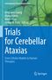 Trials for Cerebellar Ataxias, Buch