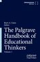 The Palgrave Handbook of Educational Thinkers, 2 Bücher