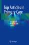 Top Articles in Primary Care, Buch