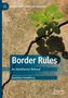 Kanishka Chowdhury: Border Rules, Buch