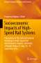 Socioeconomic Impacts of High-Speed Rail Systems, Buch