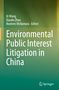 Environmental Public Interest Litigation in China, Buch