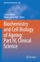 Biochemistry and Cell Biology of Ageing: Part IV, Clinical Science, Buch