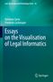 Friedrich Lachmayer: Essays on the Visualisation of Legal Informatics, Buch