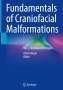 Fundamentals of Craniofacial Malformations, Buch