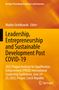 Leadership, Entrepreneurship and Sustainable Development Post COVID-19, Buch