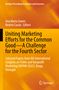 Uniting Marketing Efforts for the Common Good¿A Challenge for the Fourth Sector, Buch