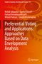 Mehdi Soltanifar: Preferential Voting and Applications: Approaches Based on Data Envelopment Analysis, Buch