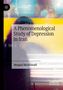 Moujan Mirdamadi: A Phenomenological Study of Depression in Iran, Buch