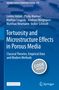 Lorenz Holzer: Tortuosity and Microstructure Effects in Porous Media, Buch