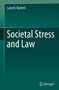 Larry D. Barnett: Societal Stress and Law, Buch