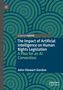John-Stewart Gordon: The Impact of Artificial Intelligence on Human Rights Legislation, Buch