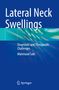 Mahmoud Sakr: Lateral Neck Swellings, Buch