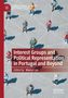 Interest Groups and Political Representation in Portugal and Beyond, Buch