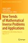 New Trends of Mathematical Inverse Problems and Applications, Buch