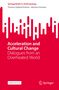 Thomas Hylland Eriksen: Acceleration and Cultural Change, Buch