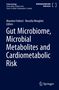 Gut Microbiome, Microbial Metabolites and Cardiometabolic Risk, Buch