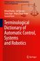 Rihard Karba: Terminological Dictionary of Automatic Control, Systems and Robotics, Buch