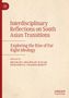 Interdisciplinary Reflections on South Asian Transitions, Buch