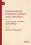 Interdisciplinary Reflections on South Asian Transitions, Buch