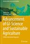 Advancement of GI-Science and Sustainable Agriculture, Buch
