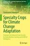 Chandrasekar Vuppalapati: Specialty Crops for Climate Change Adaptation, Buch