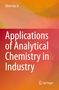 Silvio Vaz Jr: Applications of Analytical Chemistry in Industry, Buch