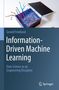 Gerald Friedland: Information-Driven Machine Learning, Buch