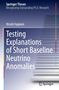 Nicolò Foppiani: Testing Explanations of Short Baseline Neutrino Anomalies, Buch