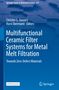 Multifunctional Ceramic Filter Systems for Metal Melt Filtration, Buch