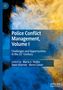 Police Conflict Management, Volume I, Buch
